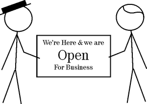 We're Here and we're Open for Business